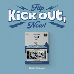 KickFlip – Kick Out, Flip Now! [2nd Mini Album]