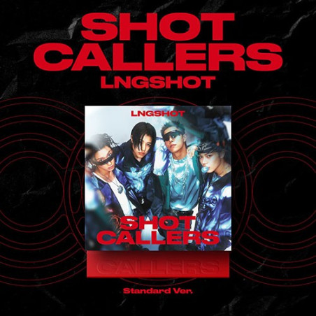 LNGSHOT – SHOT CALLERS [EP] (Standard Ver.)