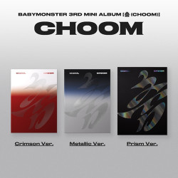 (pre-order) BABYMONSTER – CHOOM [3rd mini album]
