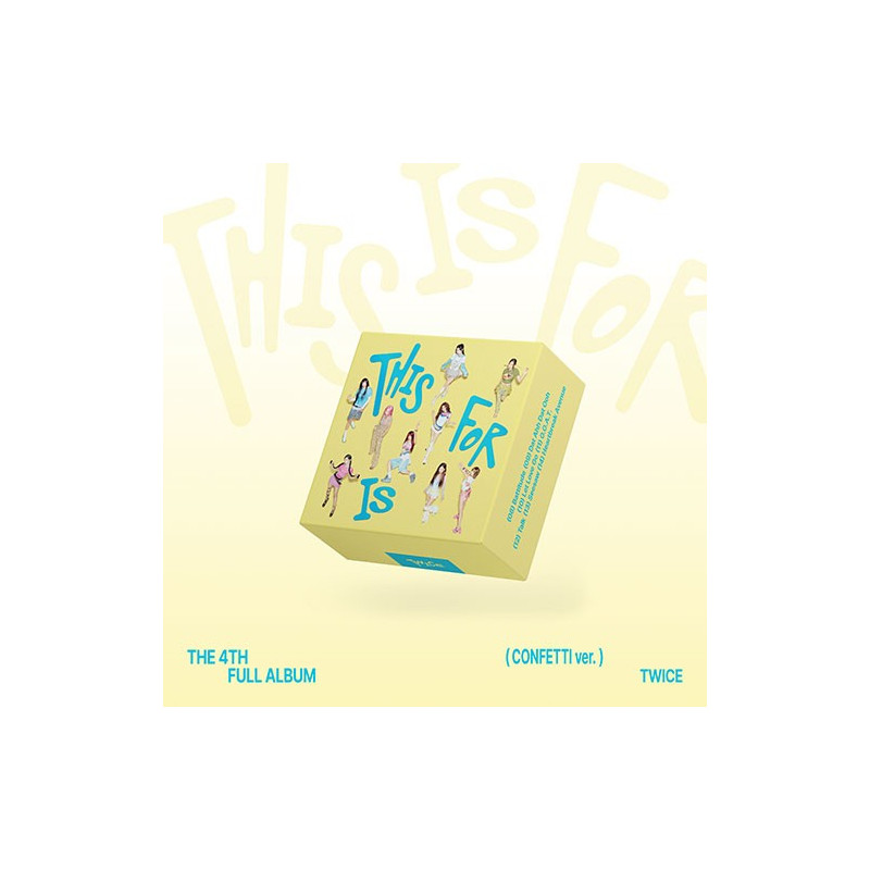 TWICE – THIS IS FOR (CONFETTI ver.) [4th Album]